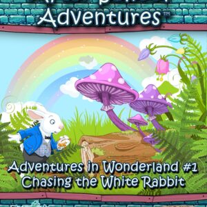 (Hero Kids) After School Adventures – Adventures in Wonderland: #1 Chasing the White Rabbit [PDF]