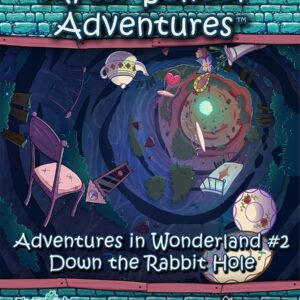 (PFRPG) After School Adventures – Adventures in Wonderland: #2 Down the Rabbit Hole [PDF]